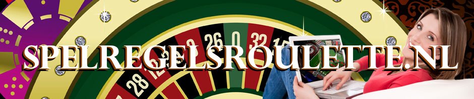Spelregels Roulette Spelregels Roulette
